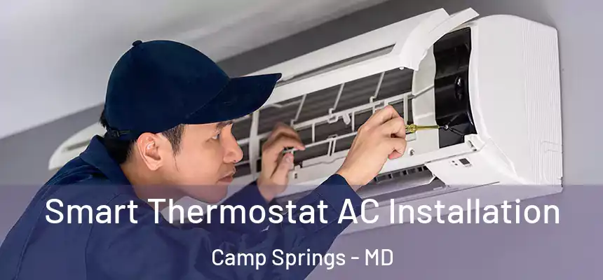  Smart Thermostat AC Installation Camp Springs - MD
